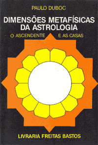 Dimensões Metafísicas da Astrologia
