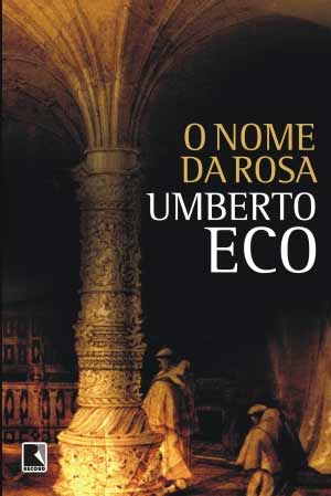 O Nome da Rosa, Umberto Eco